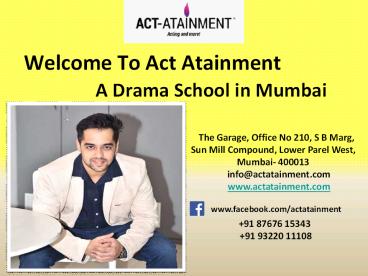 Top Acting Schools – Act Atainment