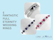 5 Fantastic full eternity wedding rings
