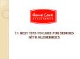 11 Best Tips to Care for Seniors with Alzheimer's PowerPoint PPT Presentation