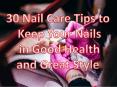 30 Nail Care Tips PowerPoint PPT Presentation