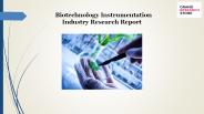 Biotechnology Instrumentation Industry Research Report