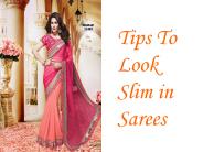 Tips To Look Slim in Sarees