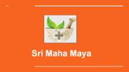 Sri Maha Maya