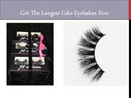 Get The Longest Fake Eyelashes Ever
