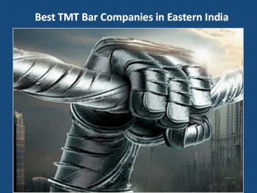 Best TMT Bar Companies in Eastern India