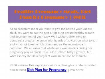 Healthy Pregnancy Meals, Diet Plan for Pregnancy | 98Fit