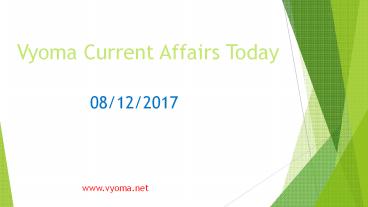 Current Affairs Today 08 December 2017
