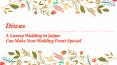Diwas - A Luxury Wedding in Jaipur Can Make Your Wedding Event Special PowerPoint PPT Presentation