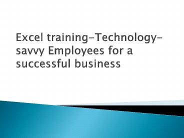 Excel training-Technology-savvy Employees for a successful business