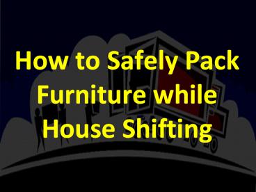 Furniture Moving Tips