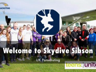 Detail Presentation About Skydive Sibson