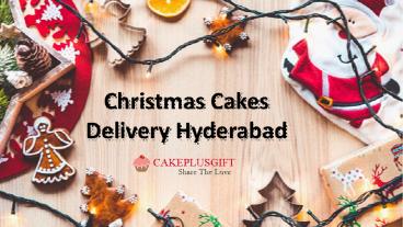 Christmas Cakes Delivery Hyderabad , Send Christmas Cakes Online to Hyderabad, Order Christmas Cakes Online Hyderabad - Cakerplusgift