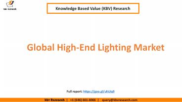 High-End Lighting Market Growth