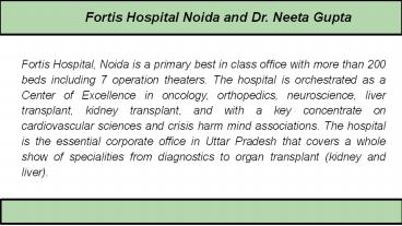 Fortis Hospital Noida and Dr. Neeta Gupta