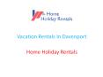 Vacation Rentals In Davenport