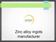 Zinc alloy ingots manufacturer (5) PowerPoint PPT Presentation