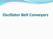 Oscillater Belt Conveyor Manufacturer in Mumbai