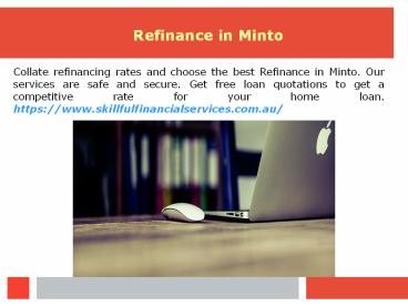 Refinance in Minto (2)