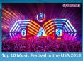Top 10 Music Festivals in the USA 2018 PowerPoint PPT Presentation