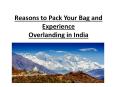 Reasons to Pack Your Bag and Experience  Overlanding in India (1) PowerPoint PPT Presentation