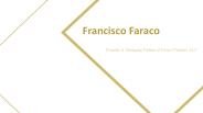 Francisco Faraco - Senior Investment Advisor