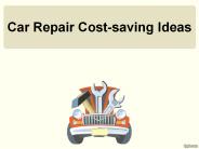 Car Repair Cost-saving Ideas