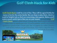 Golf Clash Hack for Kids