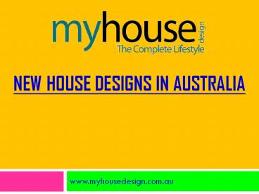 New House Designs in Australia