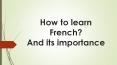 How to learn French PowerPoint PPT Presentation