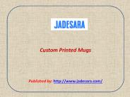 Custom Printed Mugs