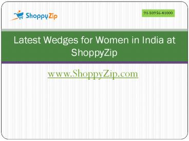 wedges online in India at ShoppyZip