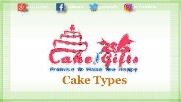 Cakes available for you in Bangalore