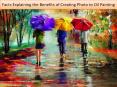 Benefits of Creating Photo to Oil Painting PowerPoint PPT Presentation