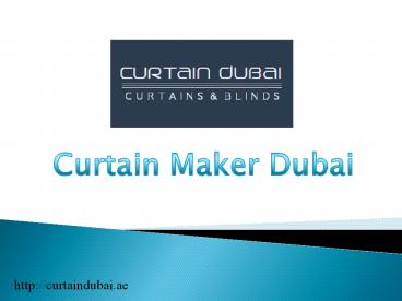 Curtain Makers Dubai