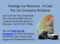 Prestige Car Removal - A Cash For Car Company Brisbane PowerPoint PPT Presentation