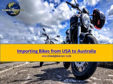 Importing Bikes from USA to Australia