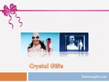 Crystal Gifts Ideas