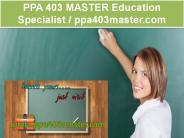 PPA 403 MASTER Education Specialist / ppa403master.com