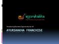 Business Opportunity in India - Ayurshakha's Franchise