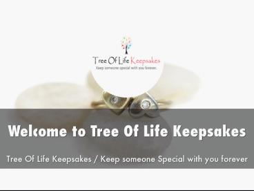 Information Presentation Of Tree Of Life Keepsakes