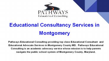 Educational Consultancy Services in Montgomery