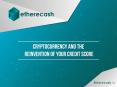 Cryptocurrency and the Reinvention of Your Credit Score