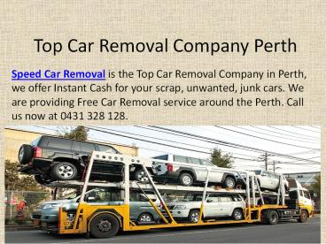 Top Car Removal Company Perth