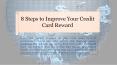 8 Steps to Improve Your Credit Card Reward PowerPoint PPT Presentation