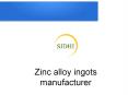 Zinc alloy ingots manufacturer (6) PowerPoint PPT Presentation