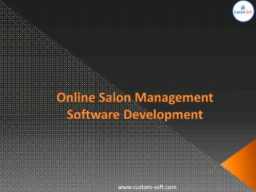 Online Salon Management by CustomSoft