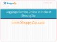 Leggings Combo Online in India at ShoppyZip PowerPoint PPT Presentation