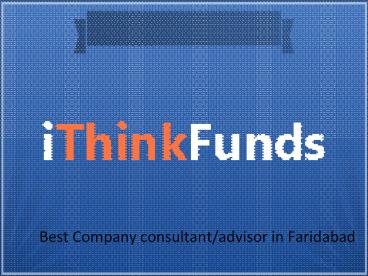 Best Company consultant/advisor in Faridabad (12)