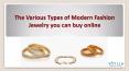 The Various Types of Modern Fashion Jewelry you can buy online (2)