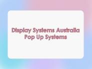 Display Systems Australia Pop Up Systems